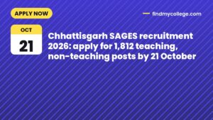Chhattisgarh SAGES recruitment 2026: apply for 1,812 teaching, non-teaching posts by 21 October