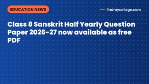 Class 8 Sanskrit Half Yearly Question Paper 2026-27 now available as free PDF