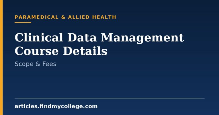 Clinical Data Management Course: Eligibility, Fees and Scope