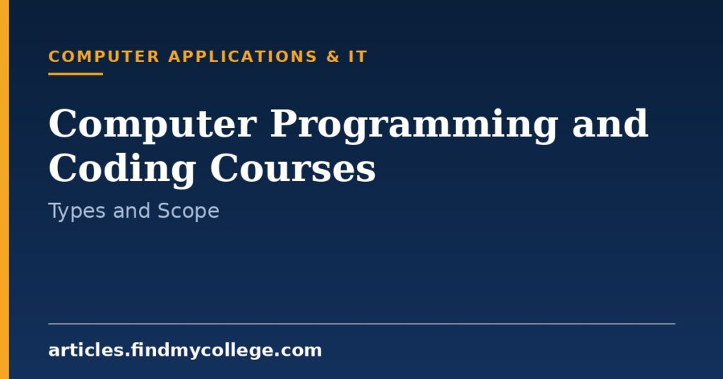 Computer Programming and Coding Courses: Types and Scope