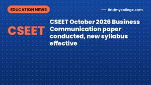CSEET October 2026 Business Communication paper conducted, new syllabus effective