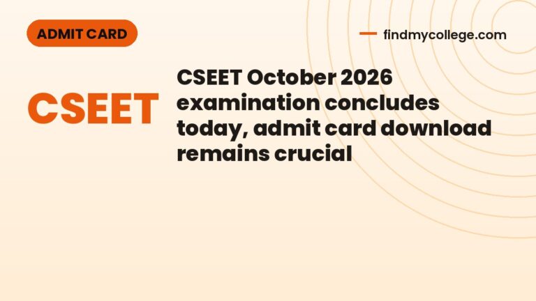 CSEET October 2026 examination concludes today, admit card download remains crucial