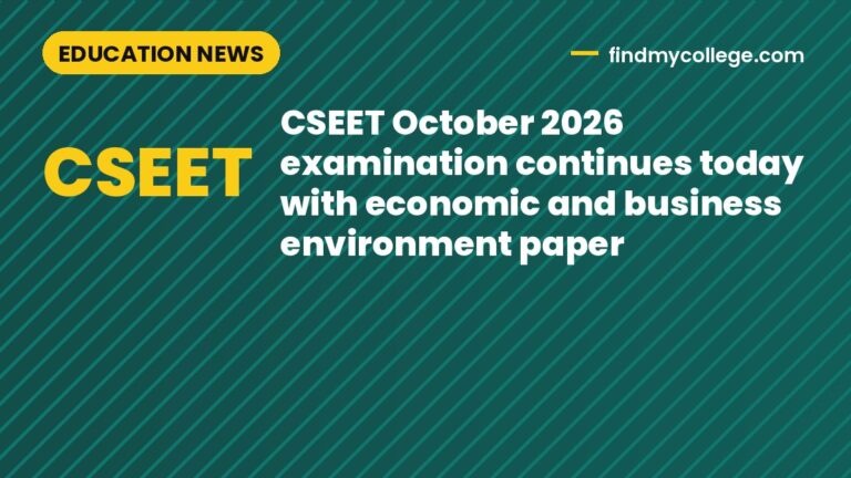 CSEET October 2026 examination continues today with economic and business environment paper
