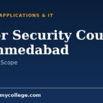 Cyber Security Course in Ahmedabad: Overview, Duration and Scope