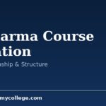 D.Pharma Course Duration: Total Years, Academic Pattern & Internship