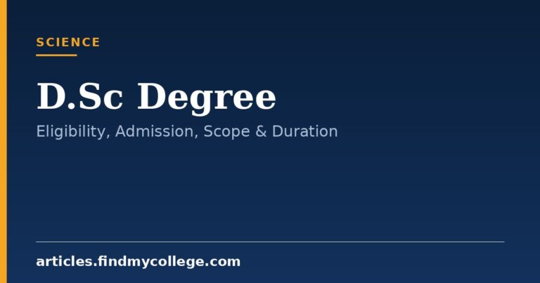 D.Sc Degree: Eligibility Criteria, Duration & Research Scope