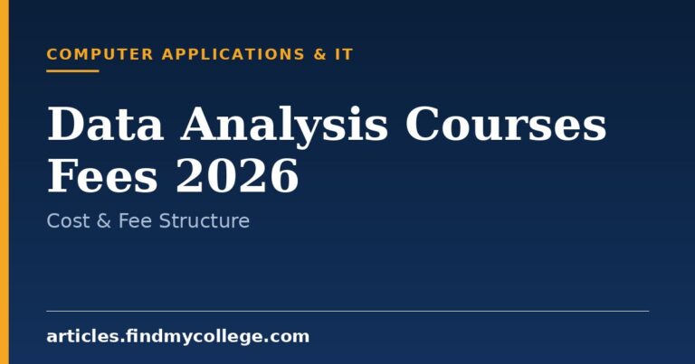 Data Analysis Courses Fees 2026: Course Cost and College Fees
