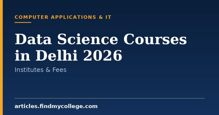 Data Science Courses in Delhi 2026: Top Institutes & Fee Structure