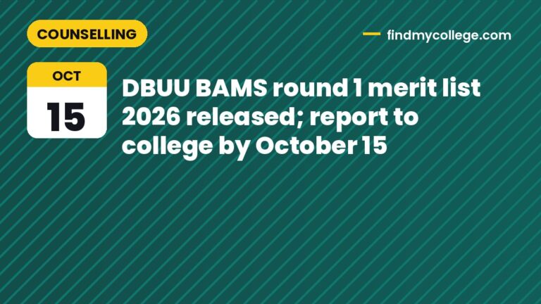 DBUU BAMS round 1 merit list 2026 released; report to college by October 15