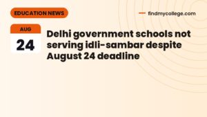 Delhi government schools not serving idli-sambar despite August 24 deadline