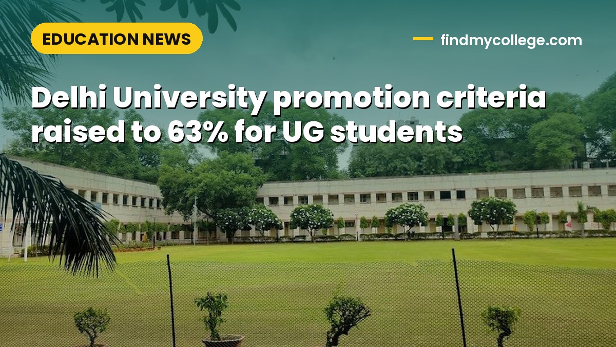 Delhi University promotion criteria raised to 63% for UG students