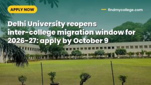 Delhi University reopens inter-college migration window for 2026-27: apply by October 9