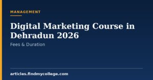 Digital Marketing Course in Dehradun 2026: Institutes & Fees