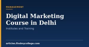 Digital Marketing Course in Delhi: Best Institutes and Training