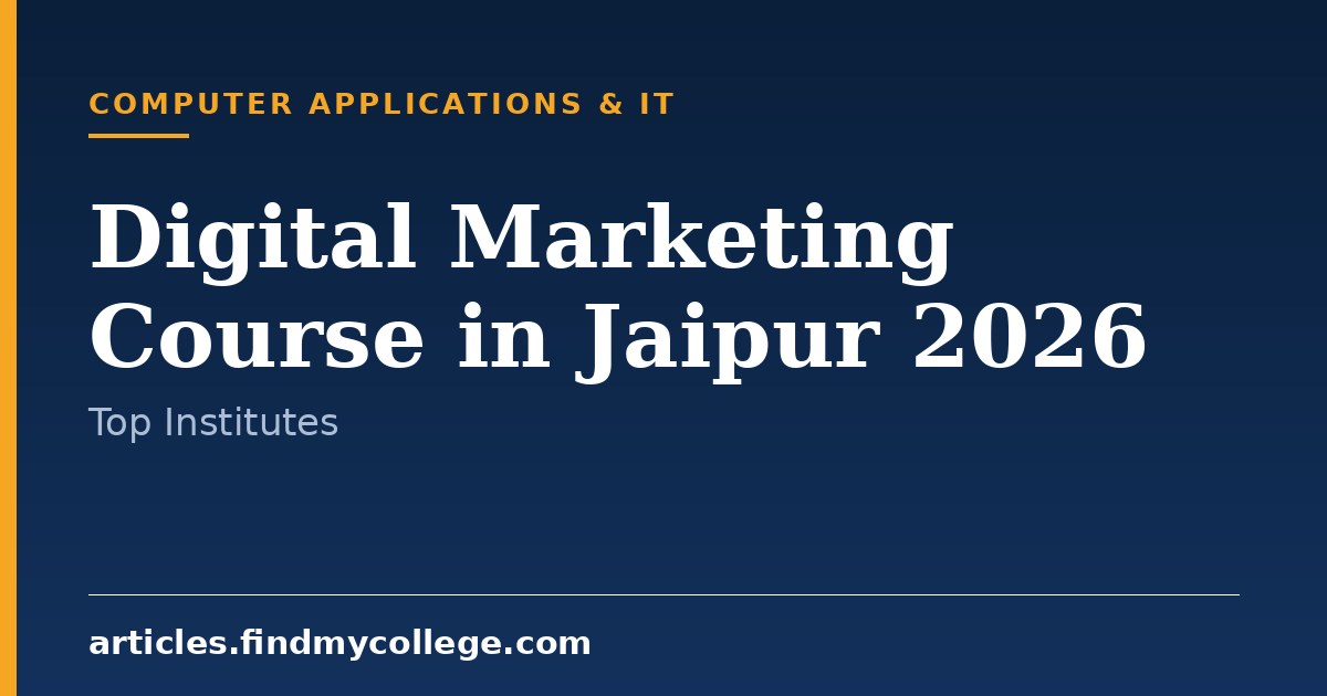Digital Marketing Course in Jaipur 2026: Best Institutes & Fees