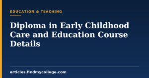 Diploma in Early Childhood Care and Education (ECCE) Details