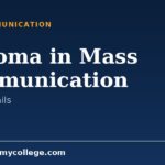 Diploma in Mass Communication: Eligibility, Duration & Scope