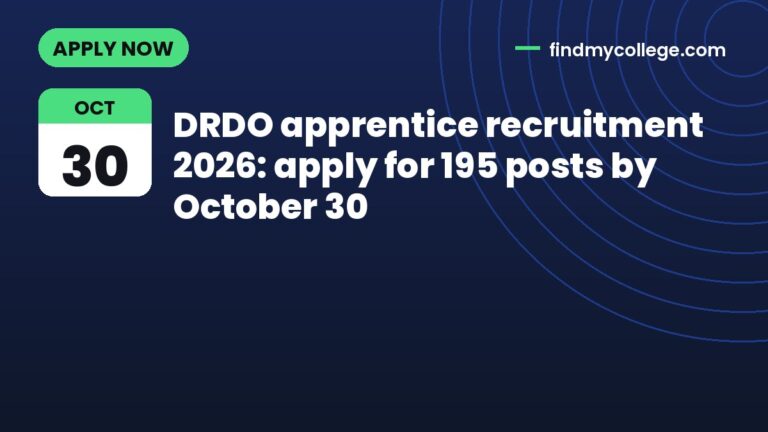 DRDO apprentice recruitment 2026: apply for 195 posts by October 30