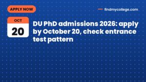DU PhD admissions 2026: apply by October 20, check entrance test pattern