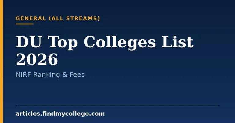 DU Top Colleges 2026: Campus Wise NIRF Ranks & Seat Intake