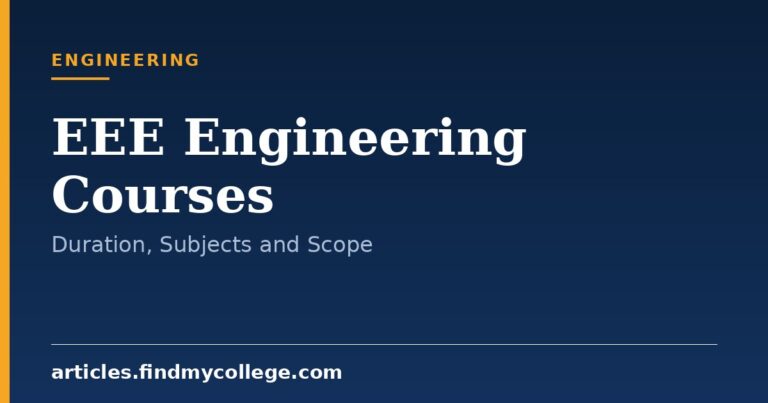 EEE Engineering Courses: Duration, Core Subjects and Scope
