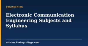 Electronic Communication Engineering Subjects: Semester Syllabus