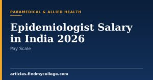 Epidemiologist Salary in India 2026: Pay Scale & Experience