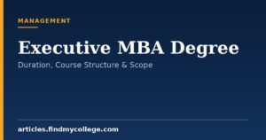 Executive MBA Degree: Program Structure, Scope and Career Growth
