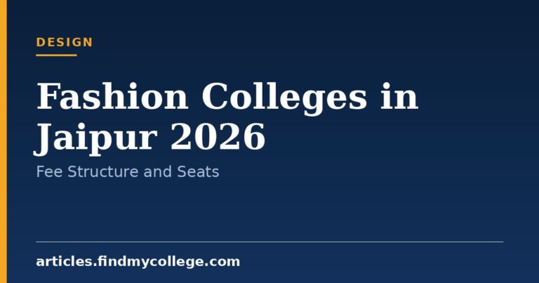 Fashion Colleges in Jaipur 2026: Top Institutes and Admission