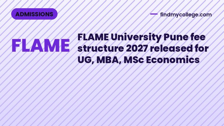 FLAME University Pune fee structure 2027 released for UG, MBA, MSc Economics