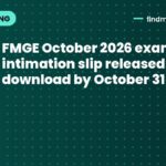 FMGE October 2026 exam city intimation slip released: download by October 31