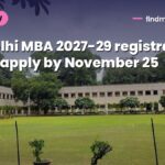 FMS Delhi MBA 2027-29 registration starts: apply by November 25