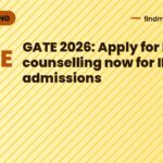 GATE 2026: Apply for M.Tech counselling now for IIT/IISc admissions