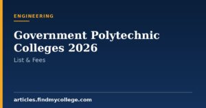 Government Polytechnic Colleges 2026: Admission and Courses