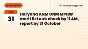 Haryana ANM GNM MPHW merit list out: check by 11 AM, report by 31 October