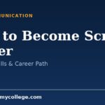 How to Become a Script Writer: Courses, Key Skills & Career Steps