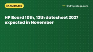 HP Board 10th, 12th datesheet 2027 expected in November