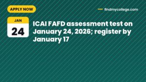 ICAI FAFD assessment test on January 24, 2026; register by January 17