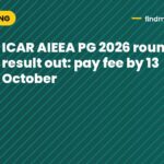 ICAR AIEEA PG 2026 round 3 result out: pay fee by 13 October