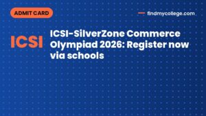 ICSI-SilverZone Commerce Olympiad 2026: Register now via schools