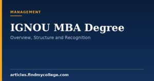 IGNOU MBA Degree: Course Overview, Recognition and Structure