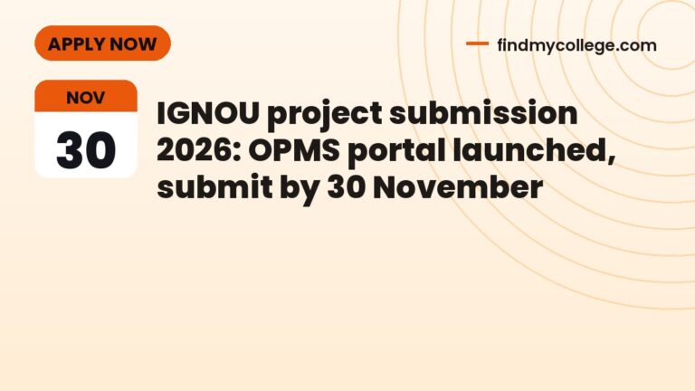 IGNOU project submission 2026: OPMS portal launched, submit by 30 November