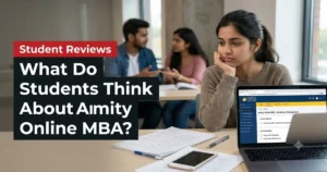 Amity Online MBA Reviews from Real Students