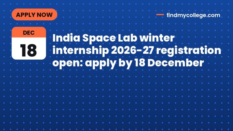 India Space Lab winter internship 2026-27 registration open: apply by 18 December