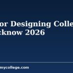 Interior Designing Colleges in Lucknow 2026: Entry & Fees