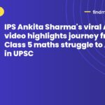 IPS Ankita Sharma's viral AK-47 video highlights journey from Class 5 maths struggle to AIR 203 in UPSC