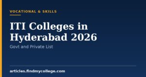 Top ITI Colleges in Hyderabad 2026: Courses, Fees and Placement