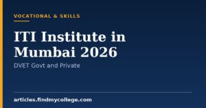Top ITI Institutes in Mumbai 2026: Trade Courses and Cutoff