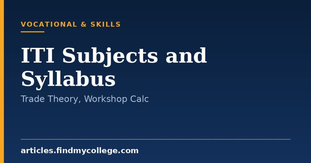 ITI Subjects and Syllabus: Trade Theory, Engineering Drawing Topics