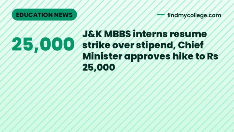 J&K MBBS interns resume strike over stipend, Chief Minister approves hike to Rs 25,000